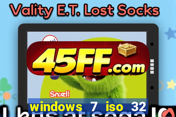 windows 7 iso 32 bits pt-br download